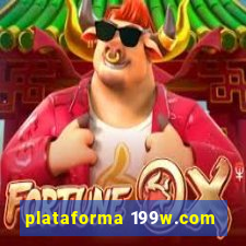 plataforma 199w.com